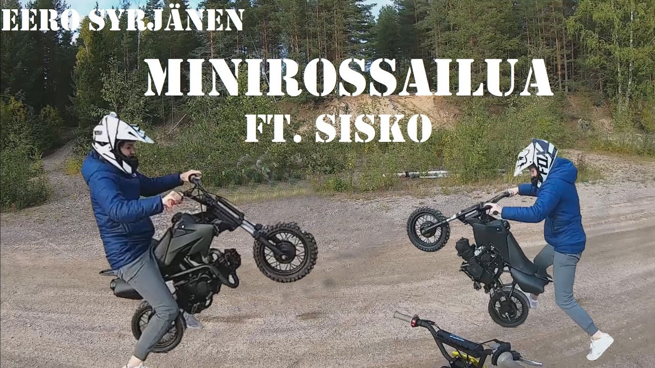 Minicrossailua Ft. SISKO