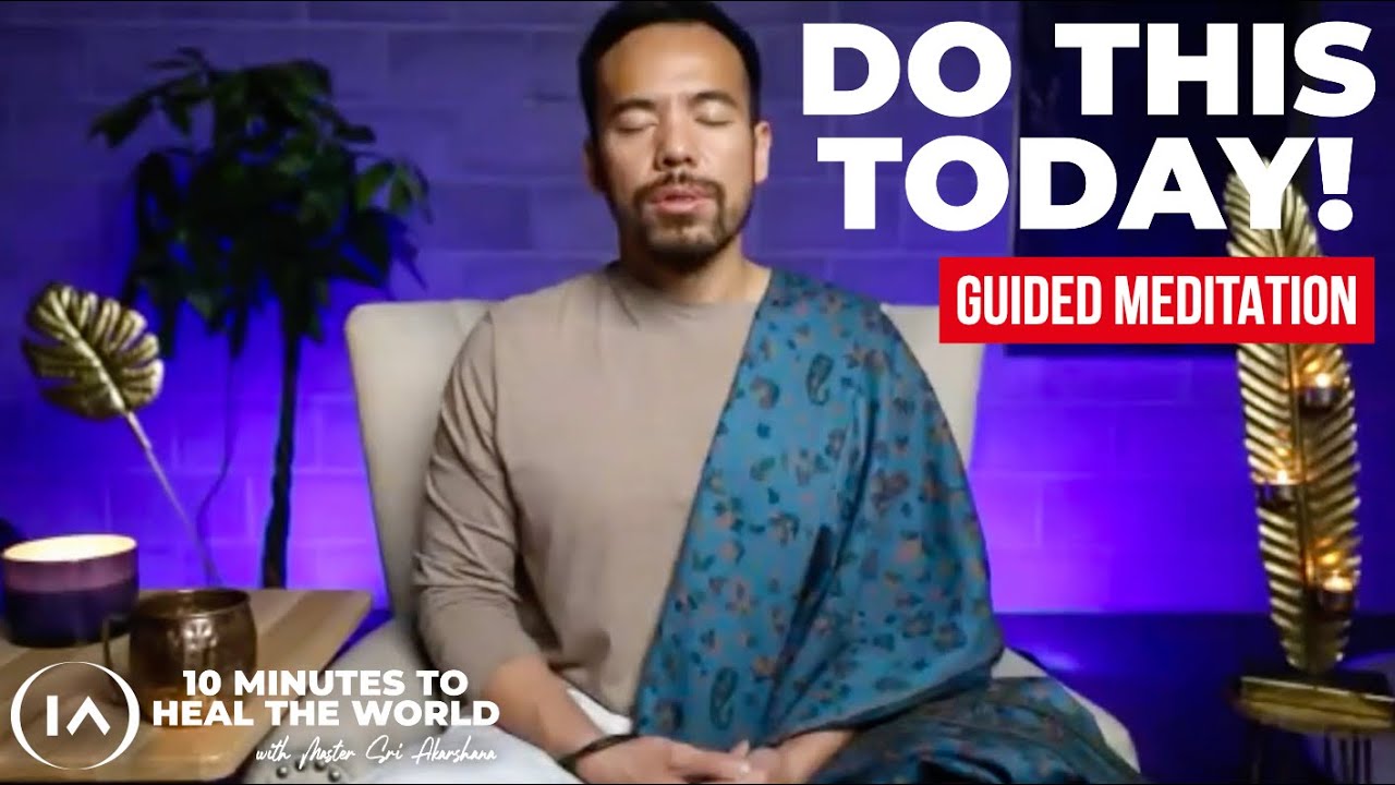 One Meditation that Could End All of the Chaos that's Happening Around The World [Do This Now!]