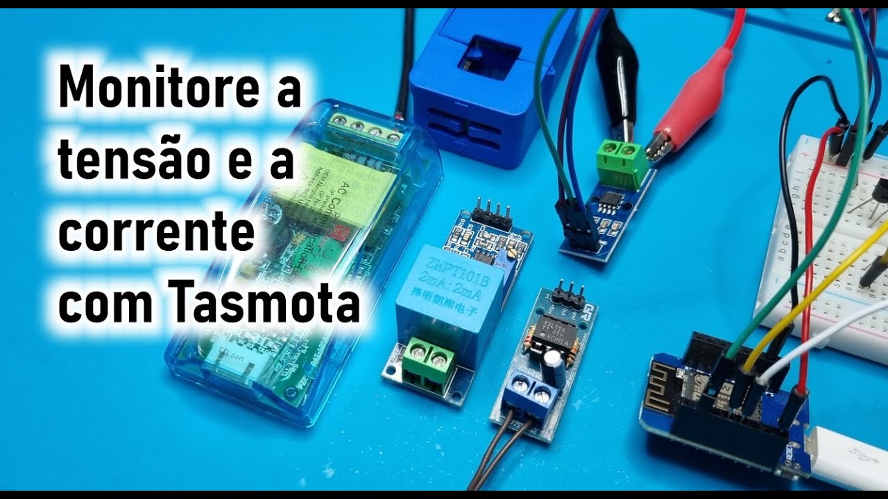 Video 18 - TASMOTA - Monitore a tensão e a corrente com Tasmota