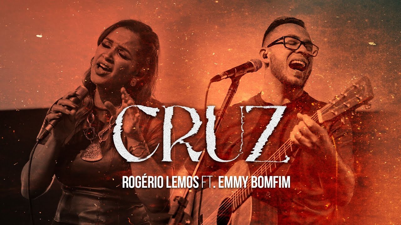 Cruz - Rogério Lemos & Emmy Bomfim -  (Ao Vivo)