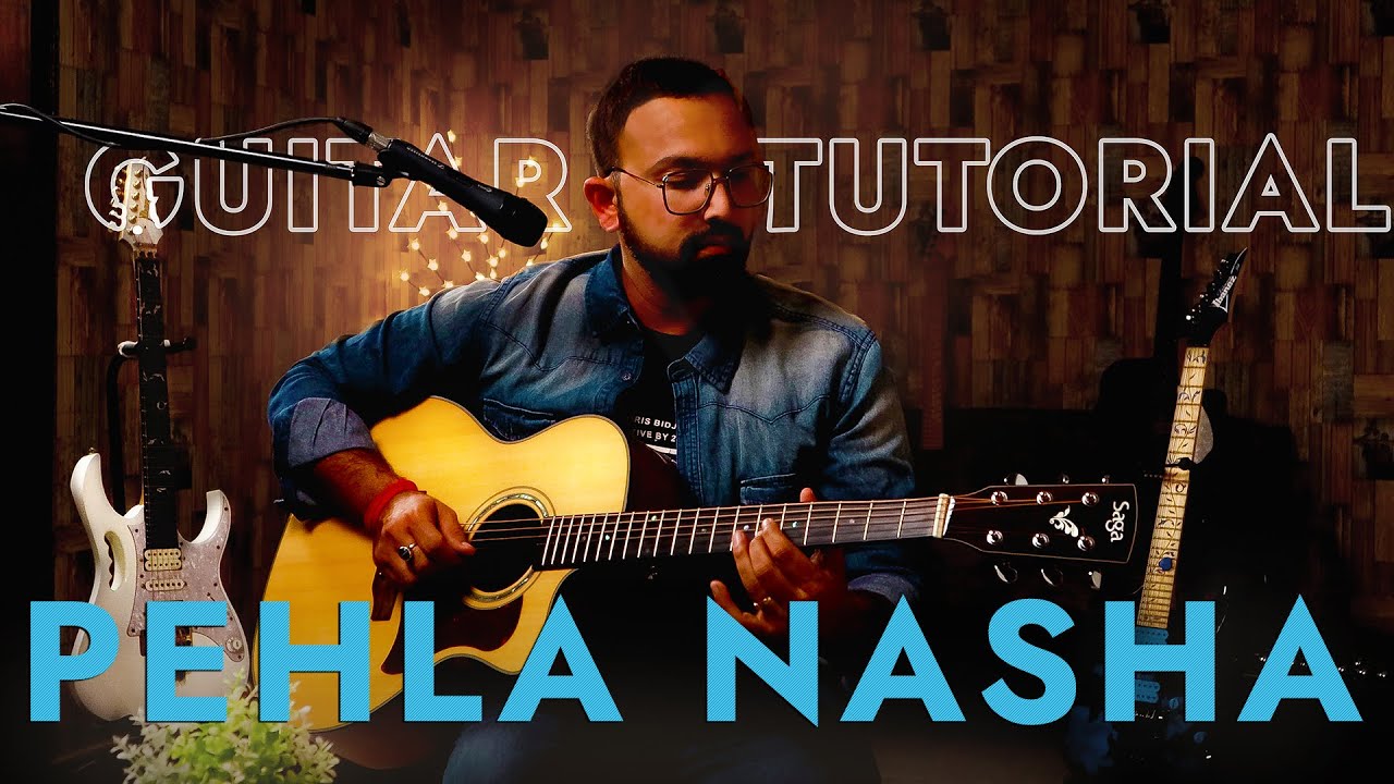 Pehla Nasha | Guitar Tutorial | Guitarist Baba | Guitar Lesson