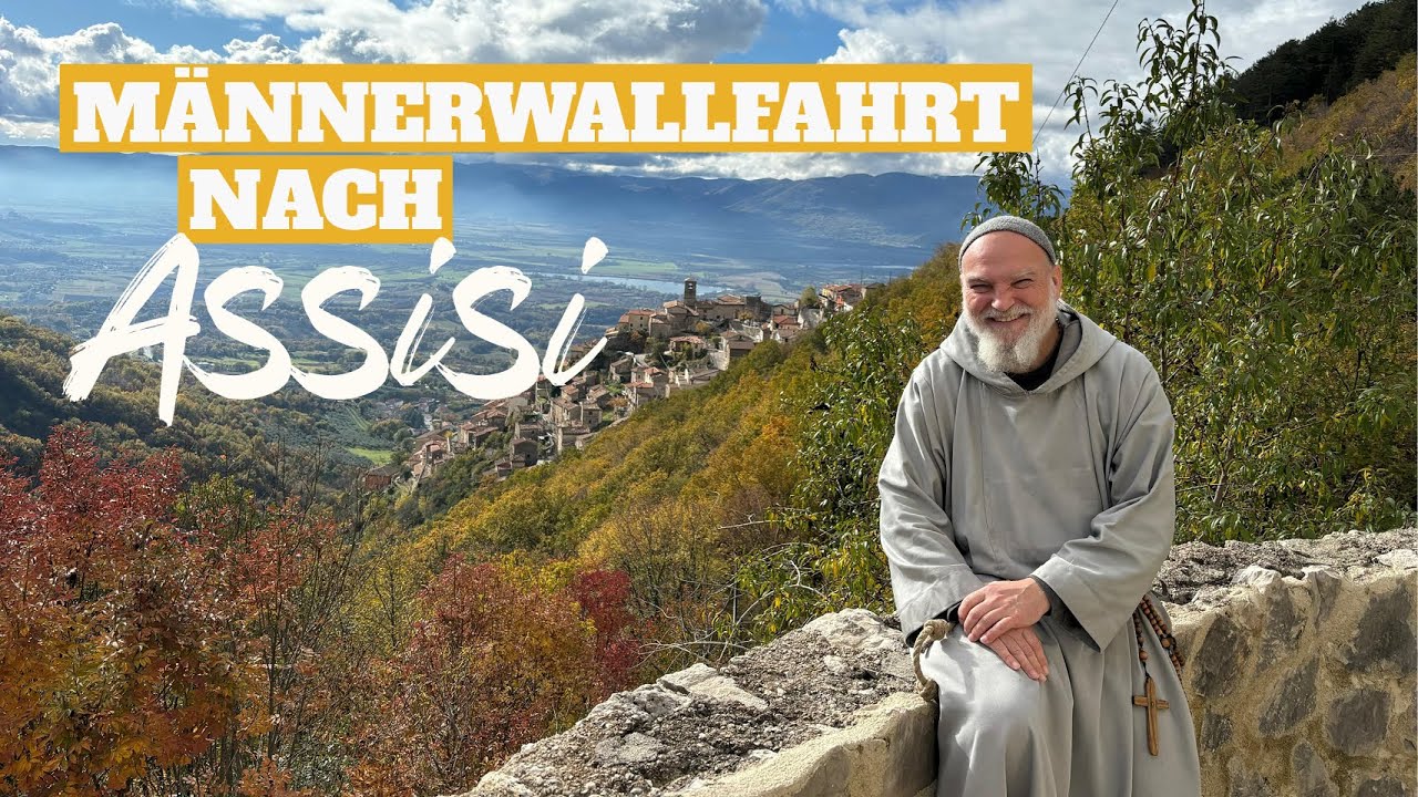 Eine Männerwallfahrt im Franziskusjahr  mit Pater Paulus Maria CFR - Jetzt bis Neujahr anmelden!