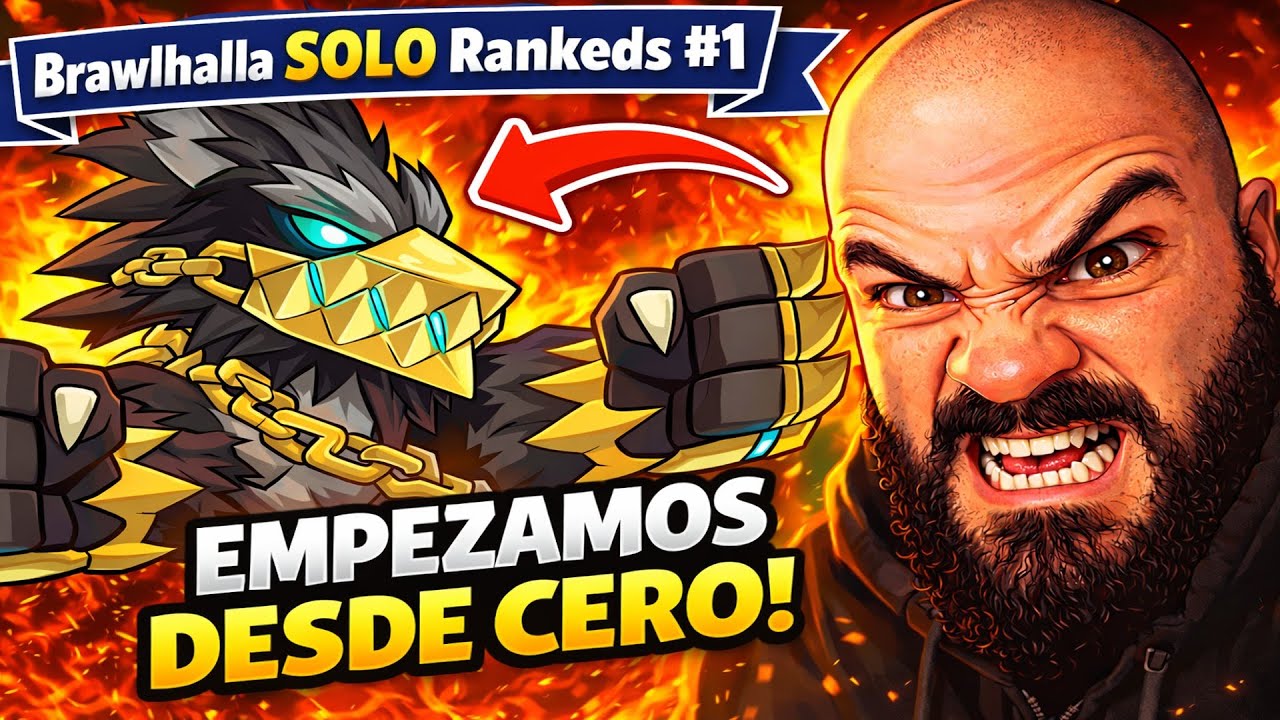 Brawlhalla SOLO Rankeds #1 - EMPIEZA LA TEMPORADA DESDE CERO | RANKED 1v1 INTENSO