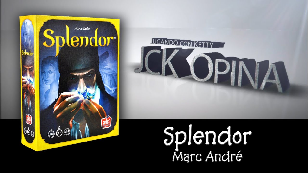 Splendor [JcK Opina ep.5]
