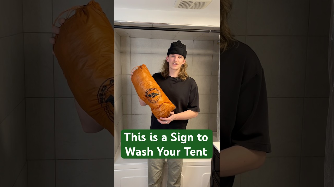 This is a Sign to Wash Your Tent