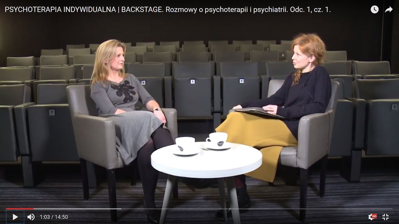 PSYCHOTERAPIA INDYWIDUALNA | BACKSTAGE. Rozmowy o psychoterapii i psychiatrii. Odc. 1, cz. 1.