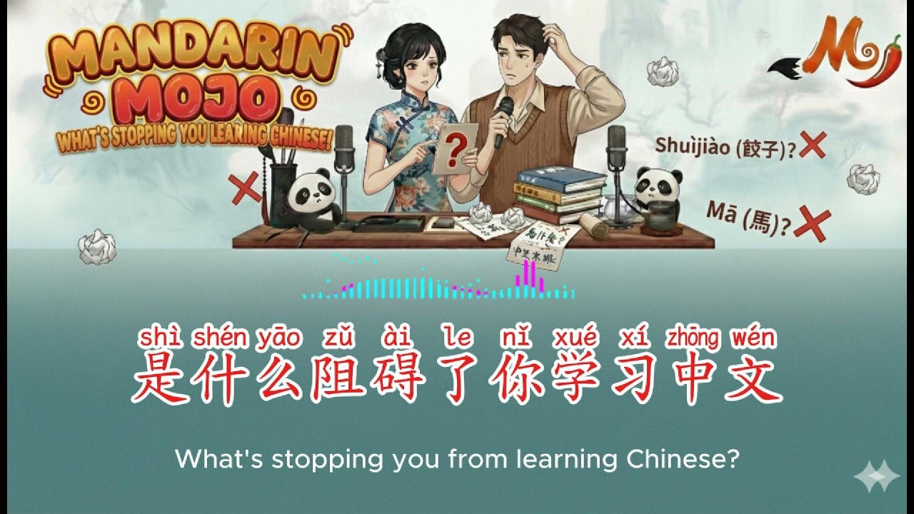 [Mandarin Mojo] Learning Chinese isn't boring
