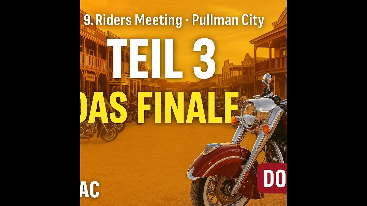 9. Riders Meeting Pullman City 2025 – Das große Finale | Teil 3 der Doku