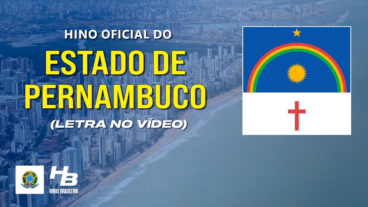 Hino de Pernambuco (LEGENDADO)