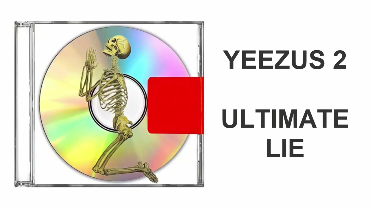 Kanye West - Ultimate Lie (Newest Version - New Line)
