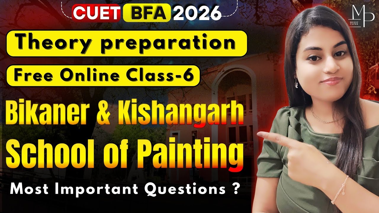 Rajasthani Shaili (Part-4) | NCERT Fine Art Class-12 | Bikaner & Kishangarh School | CUET BFA Exam |