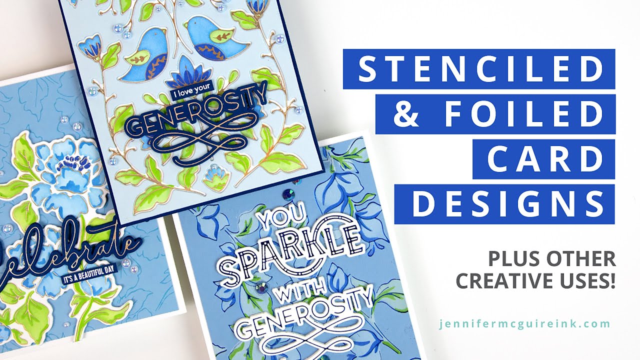 Stenciled & Foiled Card Designs