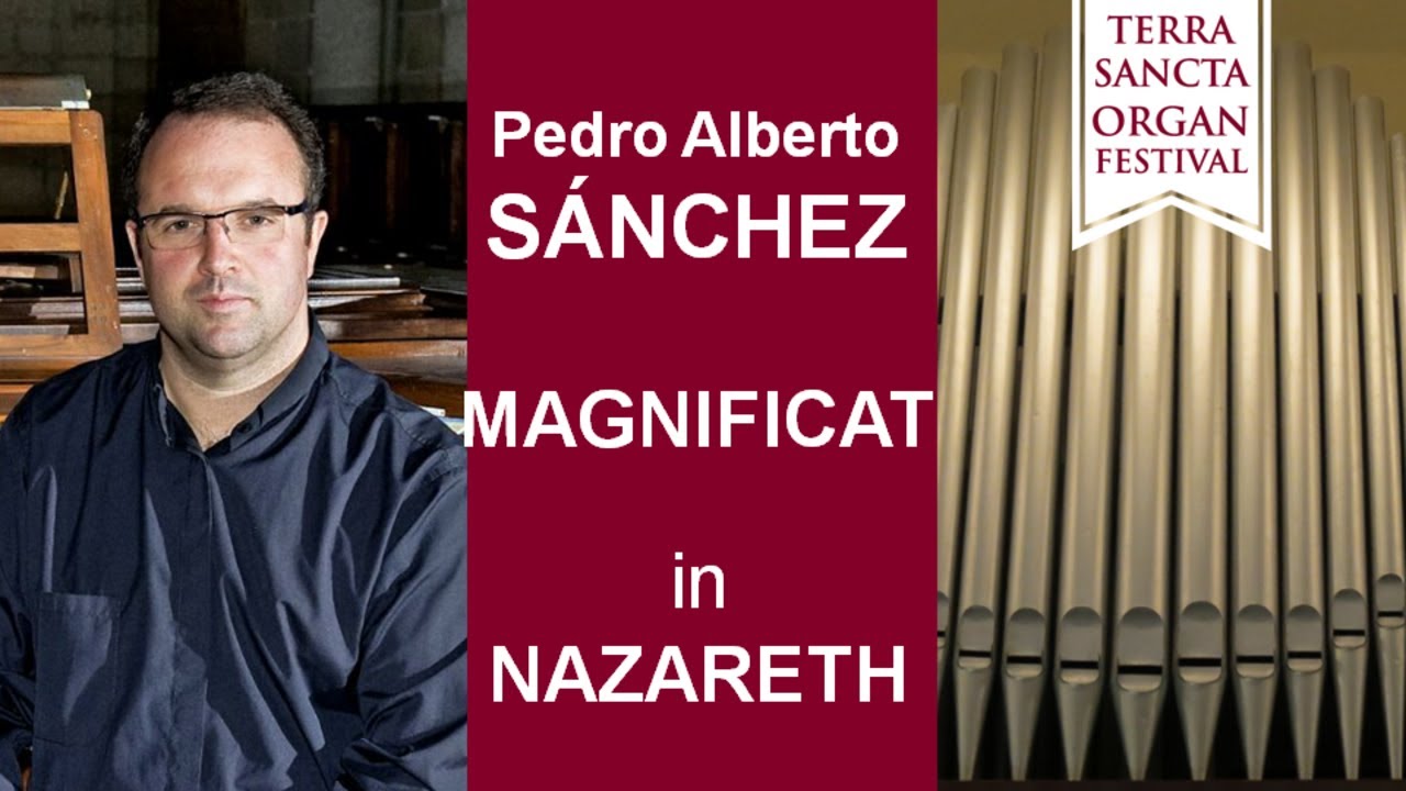 Miguel Echeveste Arrieta, Magnificat. Variaciones para órgano, Terra Sancta Organ Festival 2018