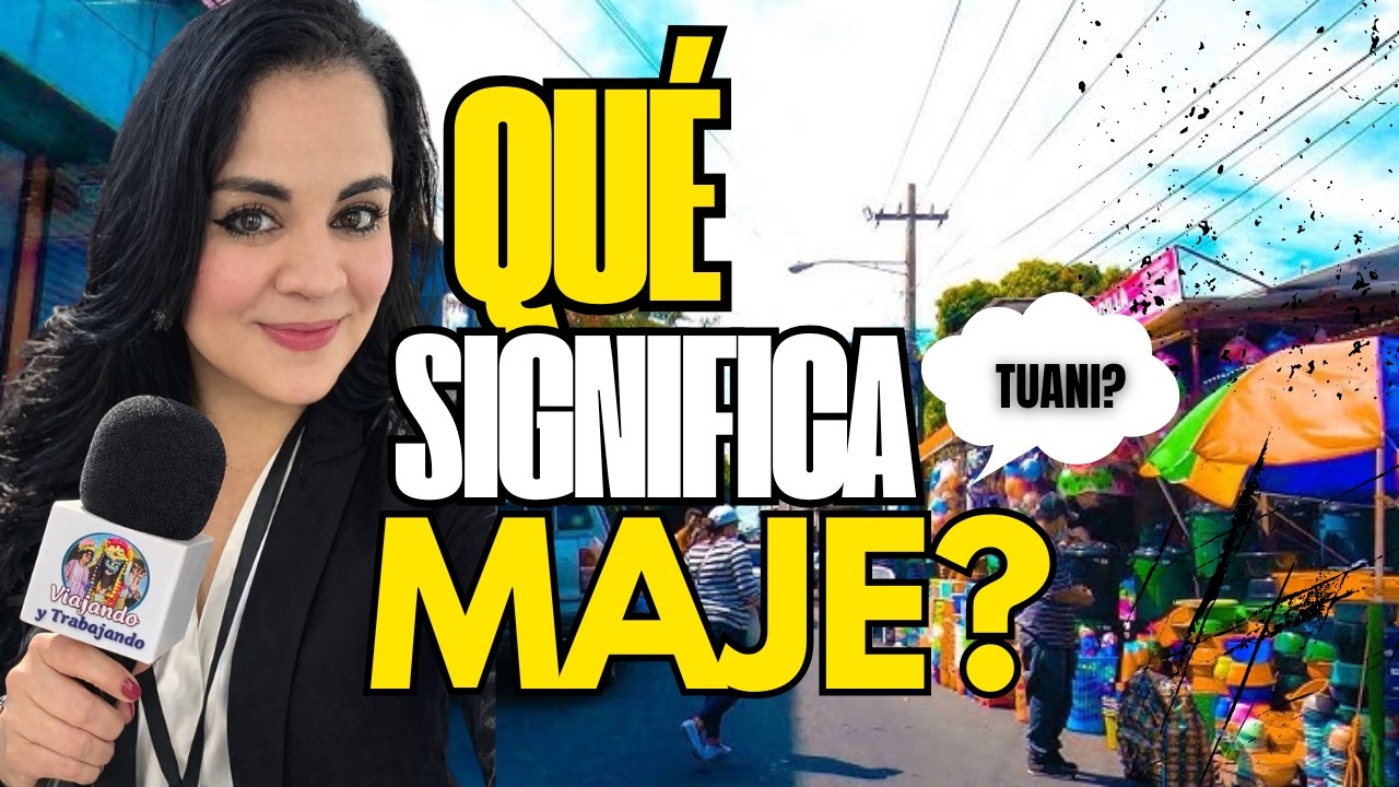 ¿Qué significa ‘maje’, ‘tuani’ y ‘diacachimba’? La jerga nicaragüense
