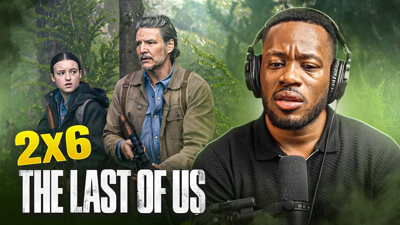 THE LAST OF US 2X6 Reaction & Review 