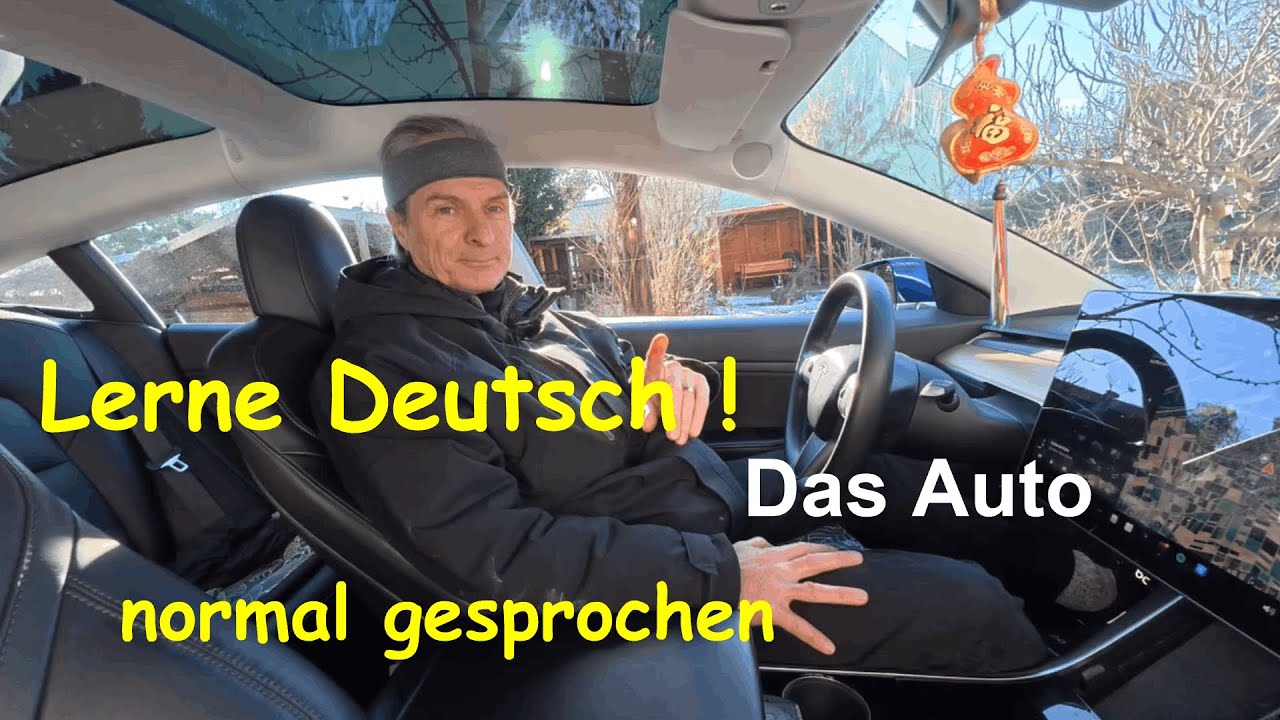 Lerne Deutsch! Das Auto, normales Sprachtempo