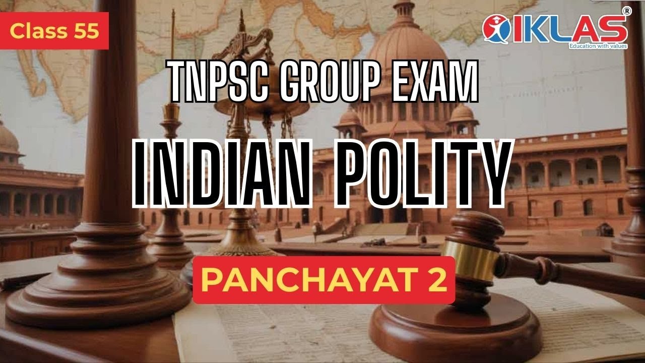 INDIAN POLITY - CLASS 55 | PANCHAYAT 2