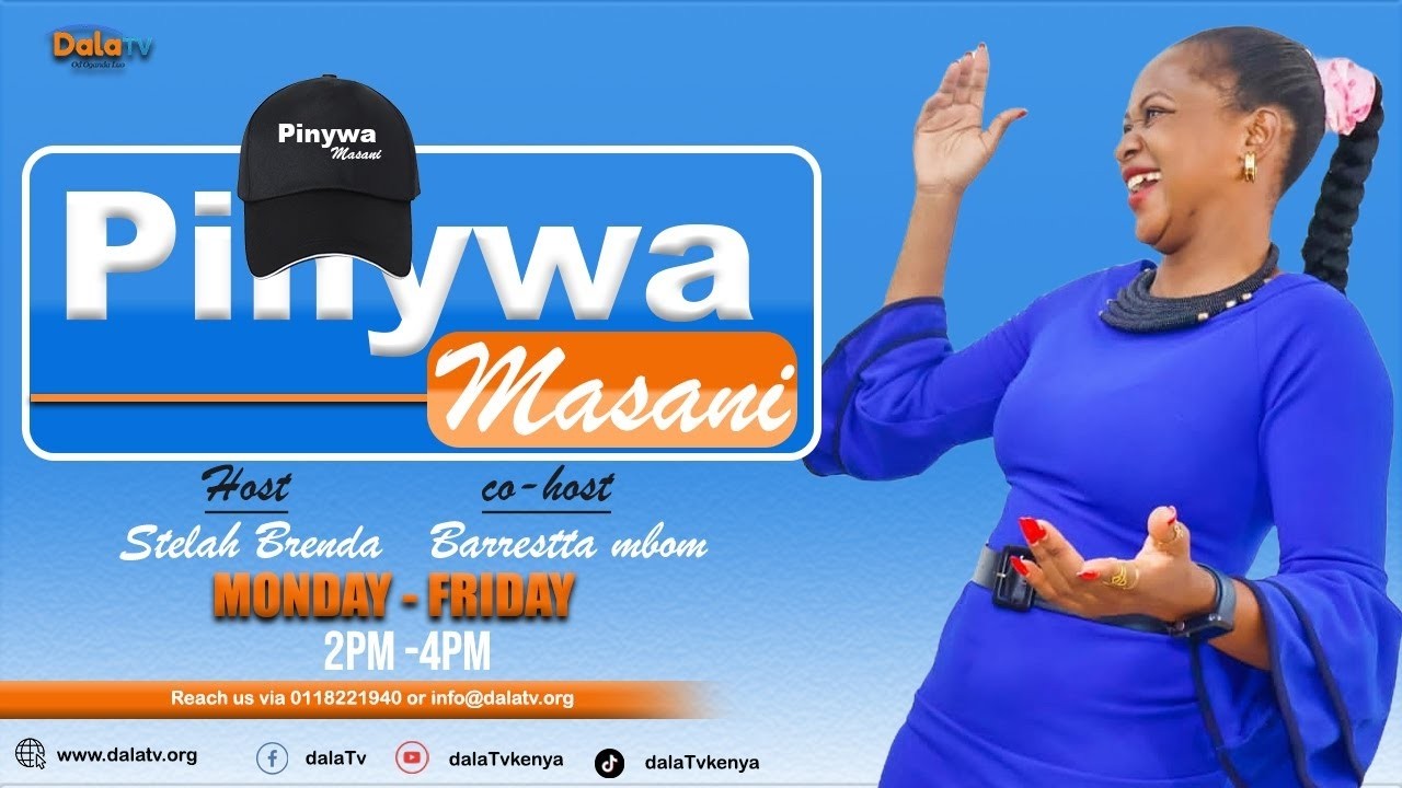 #PINYWA MASANI20/2/2026#DALATVKENYA#DEEJAYSIMOKENYA