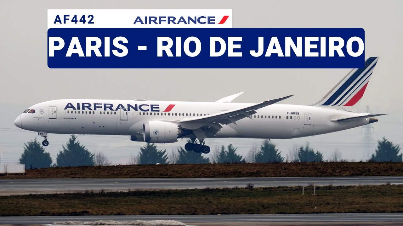 Como é viajar com a Air France de Paris (CDG) para o Rio de Janeiro (GIG) | AF442 | Viaja Rafa