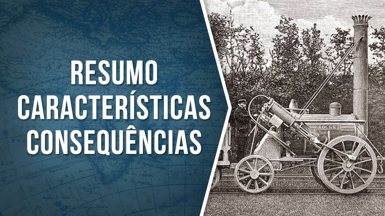 1ª Revolução Industrial - Tudo que você precisa saber - História Contada