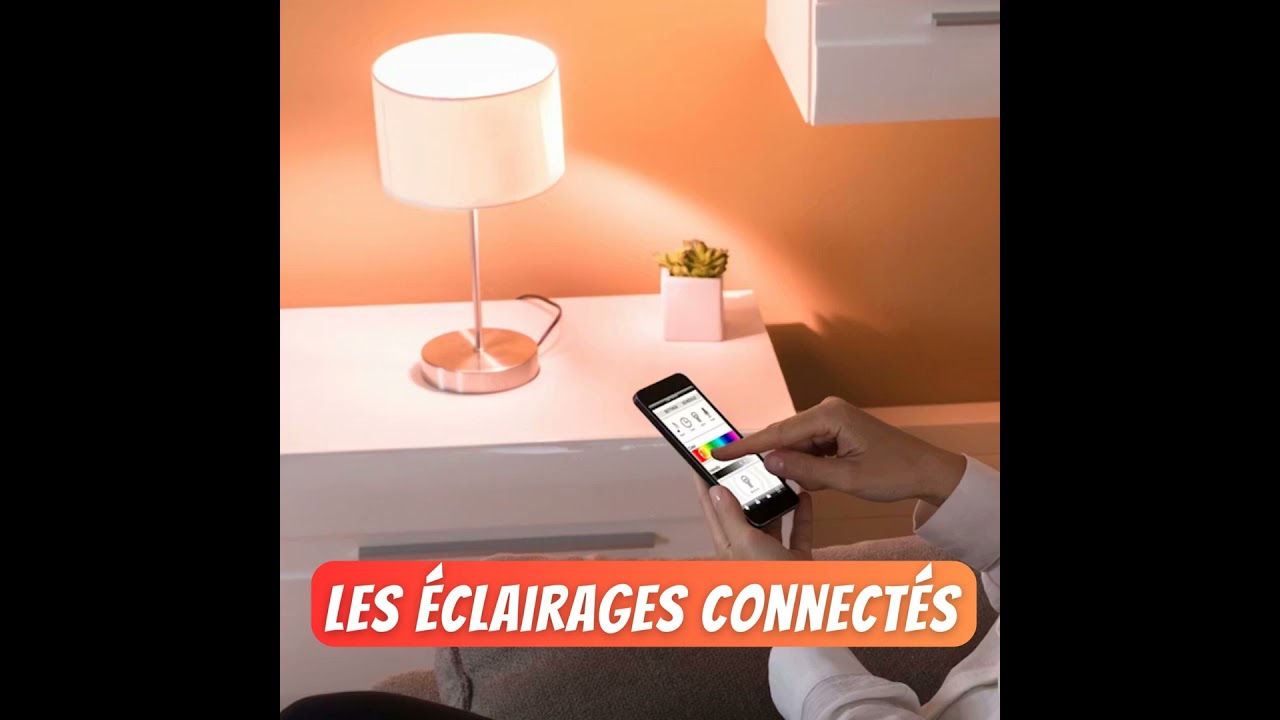 #01 Installer des &eacute;clairages connect&eacute;s