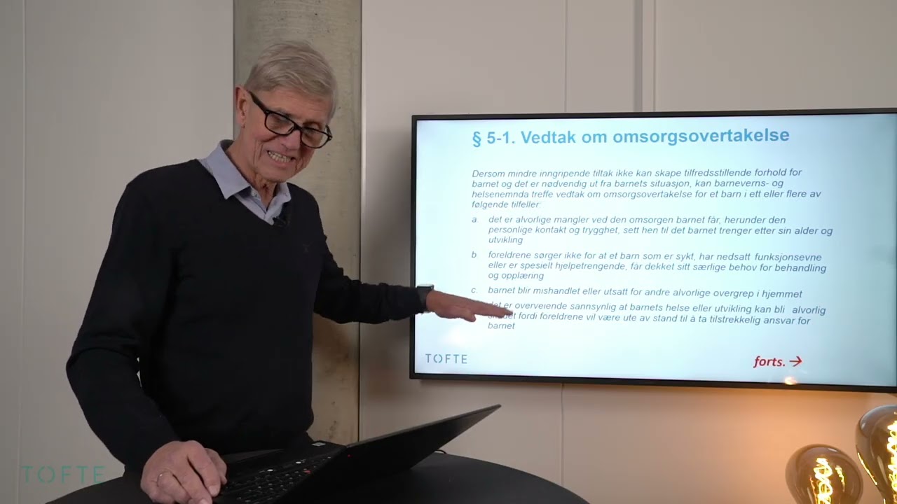 Ny barnevernlov Kapittel 5. Omsorgsovertakelse, fratakelse av foreldreansvar og adopsjon