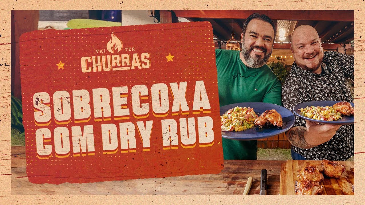 Churrasco de sobrecoxa barato e saboroso com Rick Bolzani