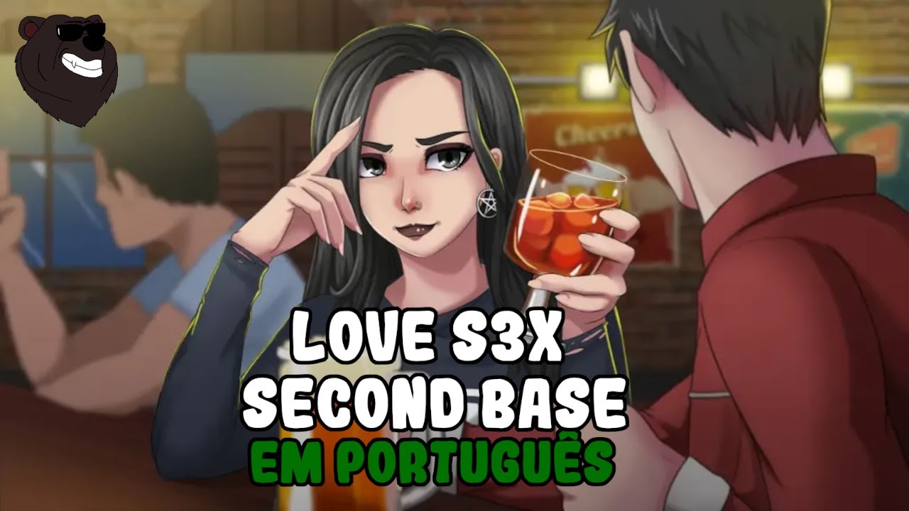 JOGO DE SIMULAÇÃO DE NAMORO EM PORTUGUÊS: LOVE S3X SECOND BASE v0.20.12 (Android|Pc)