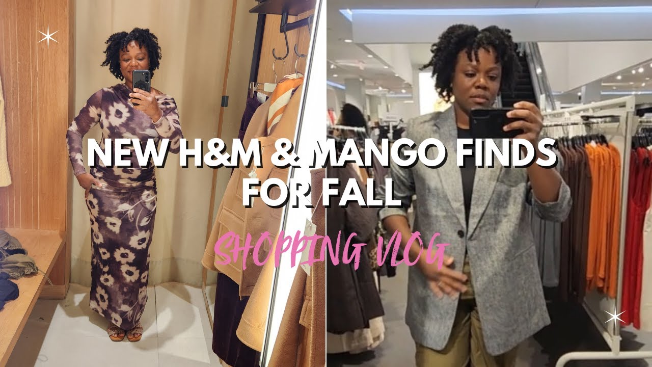 🍂  Fall Shopping Vlog | H&M + Mango Finds for the Season 🍂
