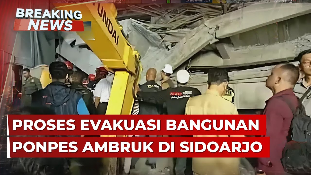 BREAKING NEWS - Bangunan Ponpes Ambruk di Sidoarjo: 1 Tewas dan 44 Luka, Evakuasi&nbsp;Berlanjut