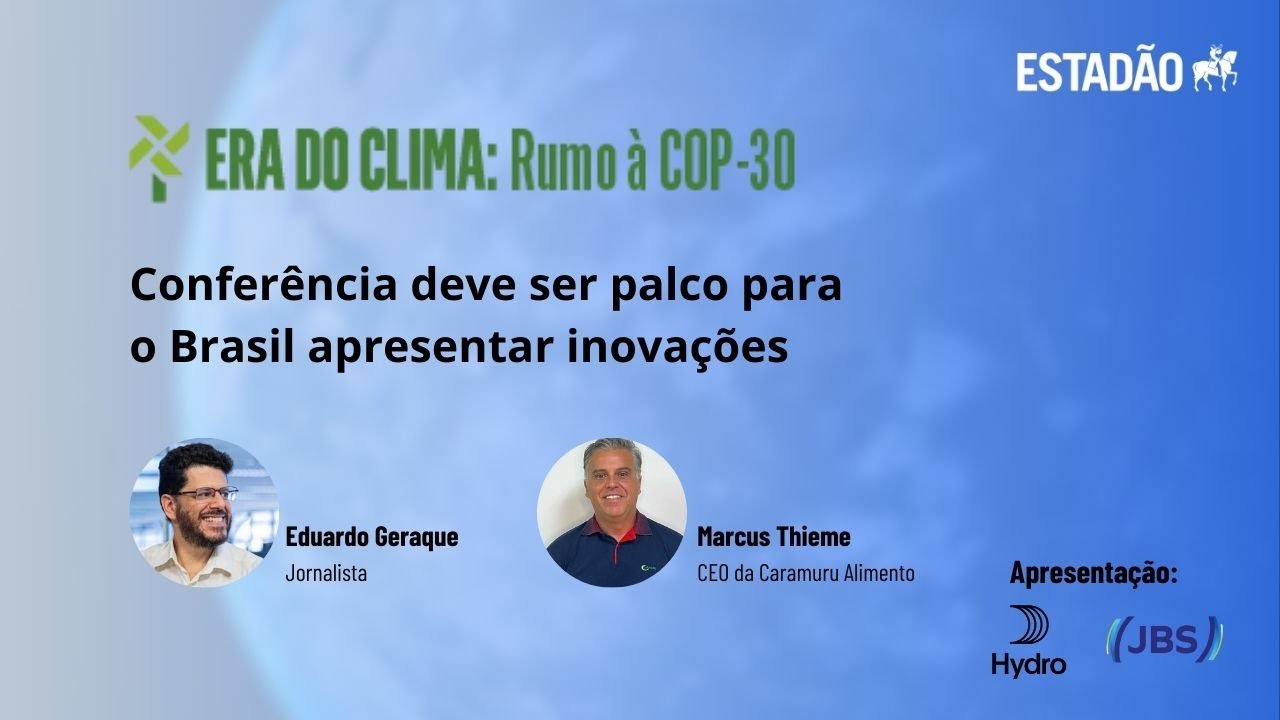 Confer&ecirc;ncia do Clima deve ser usada como um palco para o Brasil apresentar suas inova&ccedil;&otilde;es