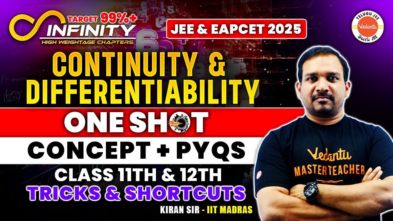 Continuity & Differentiability | One Shot | Concept + PYQs | JEE & EAPCET 2025 | AP & TS | Kiran Sir