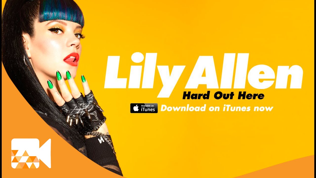 Lily Allen- Hard Out Here (Lyrics Video)