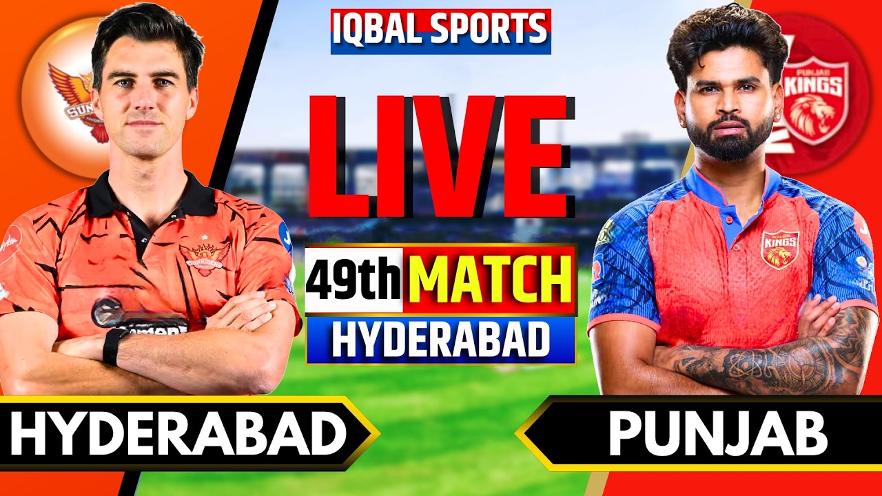LIVE: SRH vs PBKS, IPL 2026 Match 49 I Hyderabad vs Punjab I Live Cricket Match Today I lqbal Sports