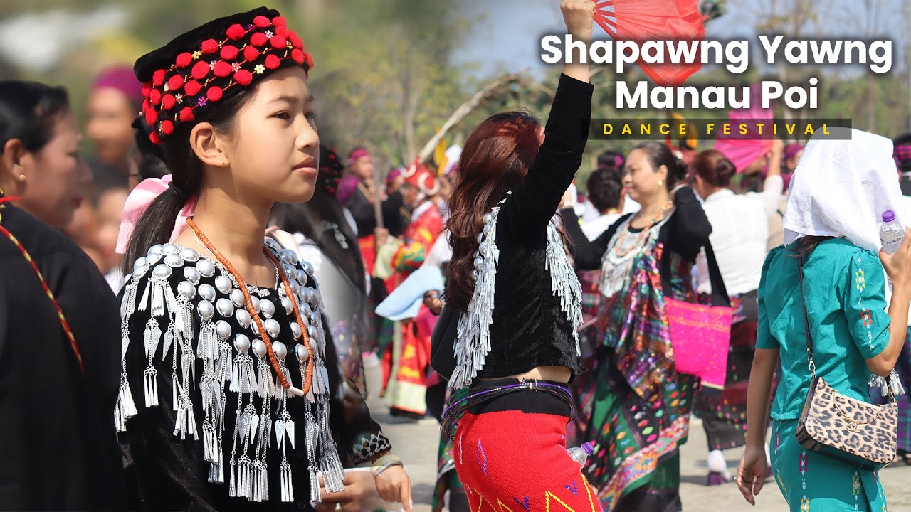 Shapawng Yawng Manau Poi 2024 |  Namgo | Singpho Dance Festival