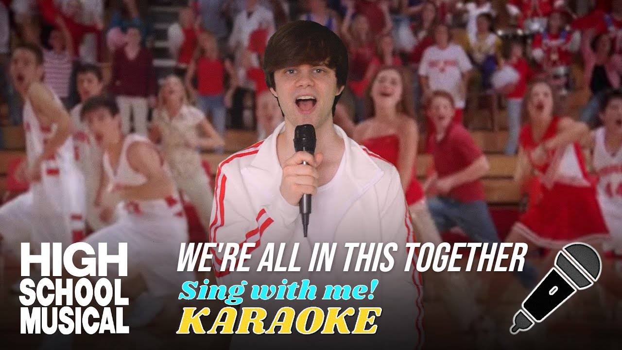 We're All In This Together (Male part only - Karaoke) from High School Musical