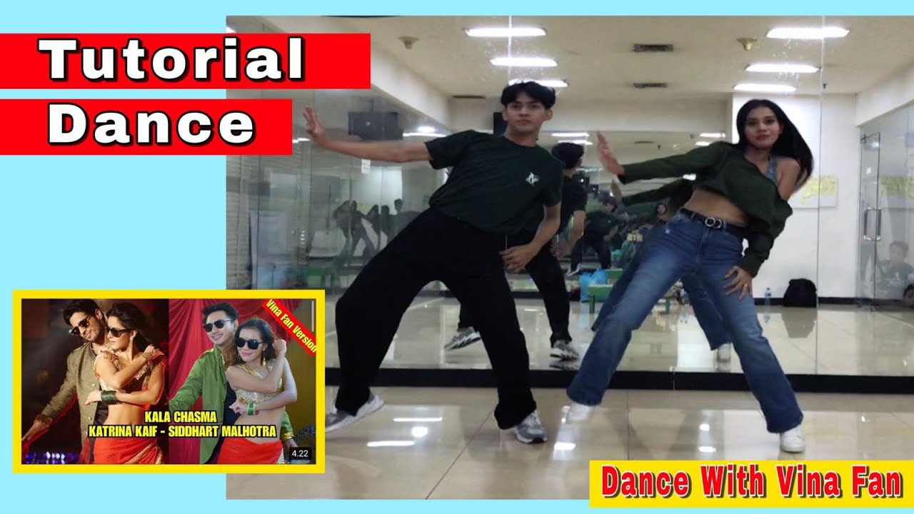 KALA CHASMA Tutorial Dance