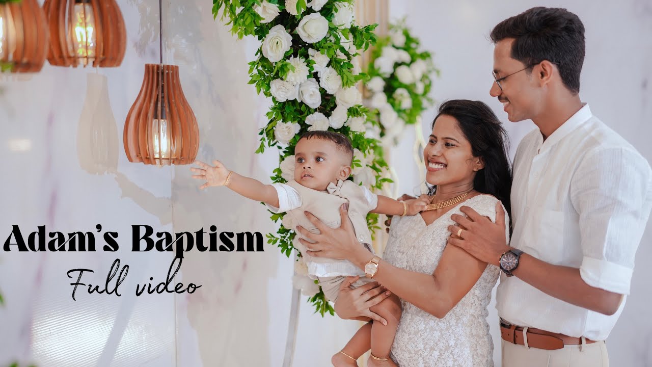 Adam's Baptism Day