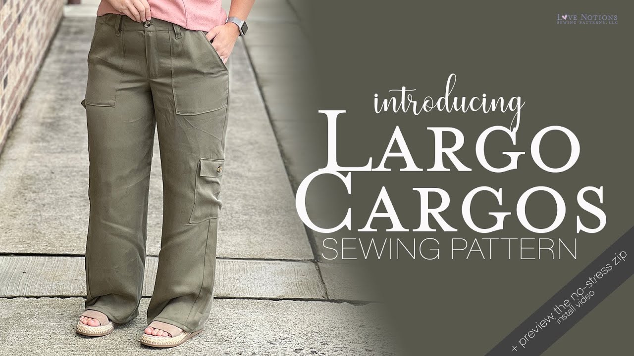 BIG NEWS: Largo Cargo Pants Sewing Pattern is here! (+ preview its no-stress zip install video)