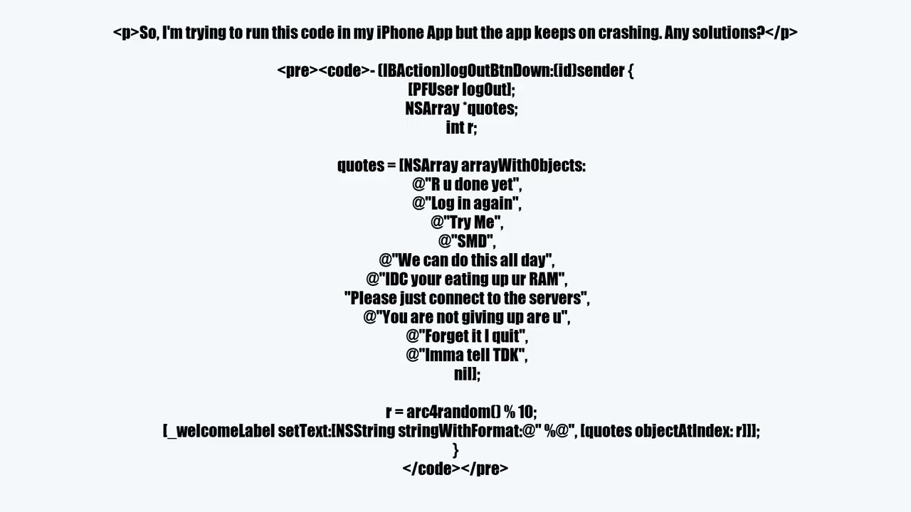 videoEvery time I try to run this code the iPhone Crashes