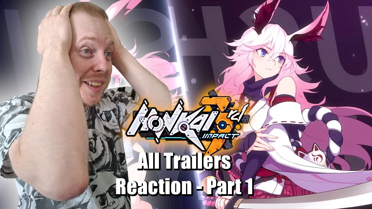 Star Rail Fan Reacts to Every Honkai Impact 3rd Character Trailer for the FIRST TIME - PART 1