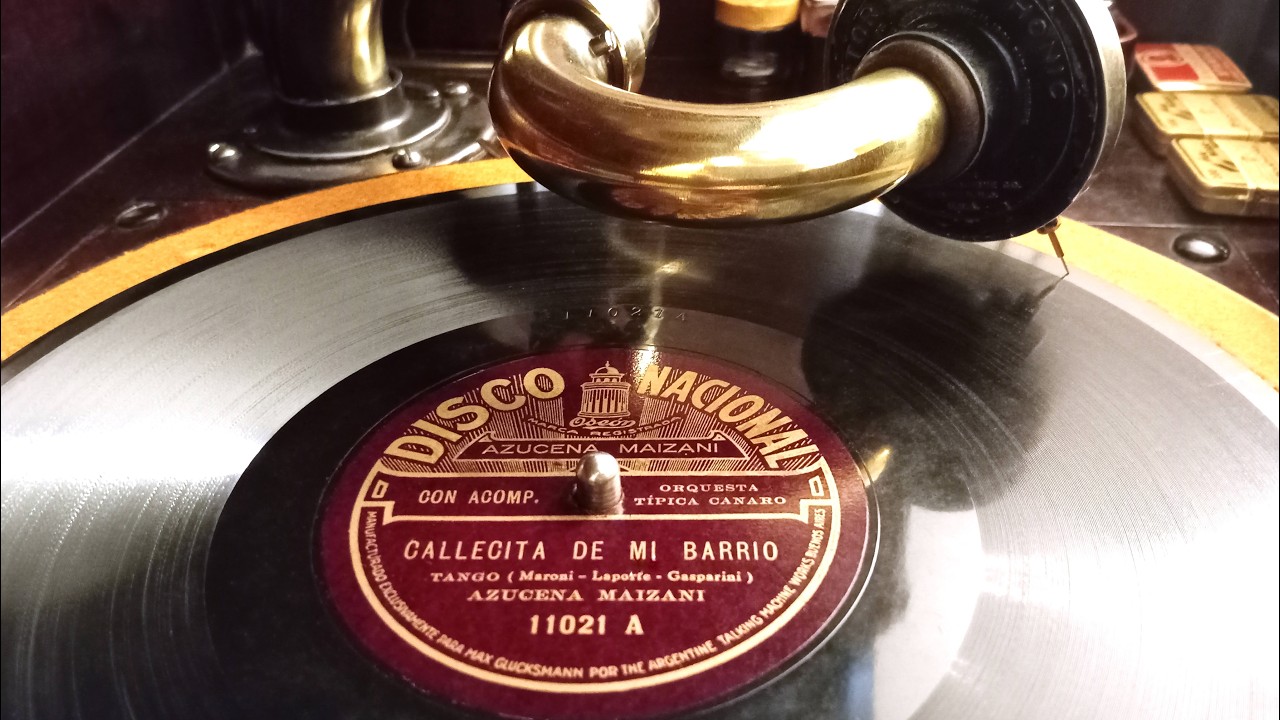 CALLECITA DE MI BARRIO » Azucena Maizani (1925)