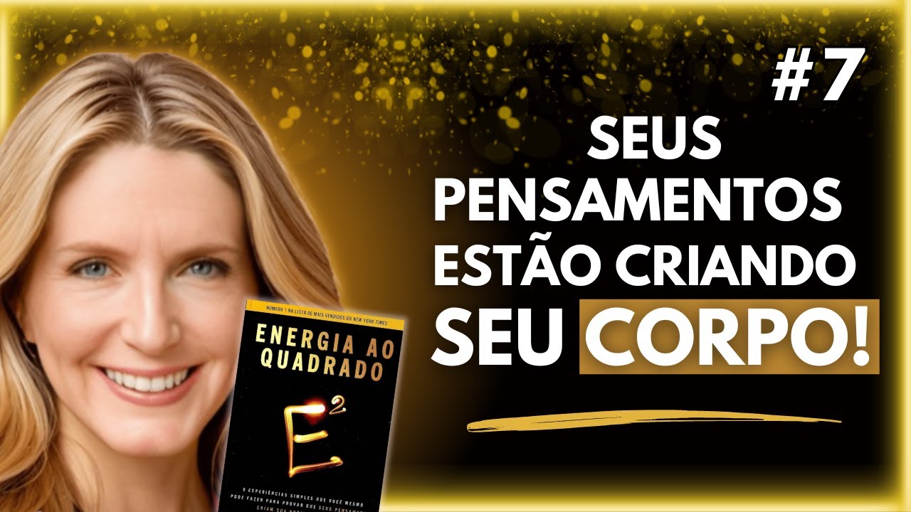 EP. 7 | ENERGIA AO QUADRADO | AUDIOBOOK (VOZ HUMANA)