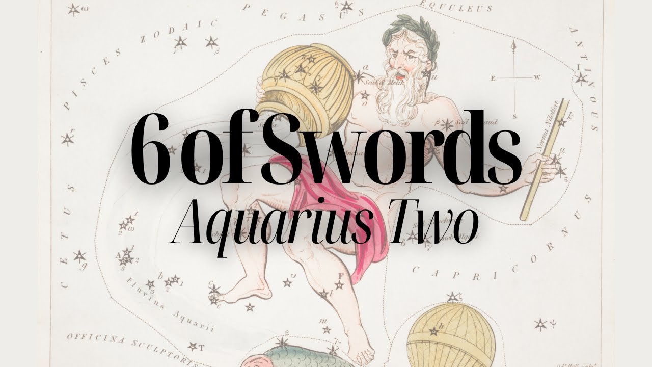 6 of Swords: Aquarius Two // Decan Walk // Lord of Earned Success