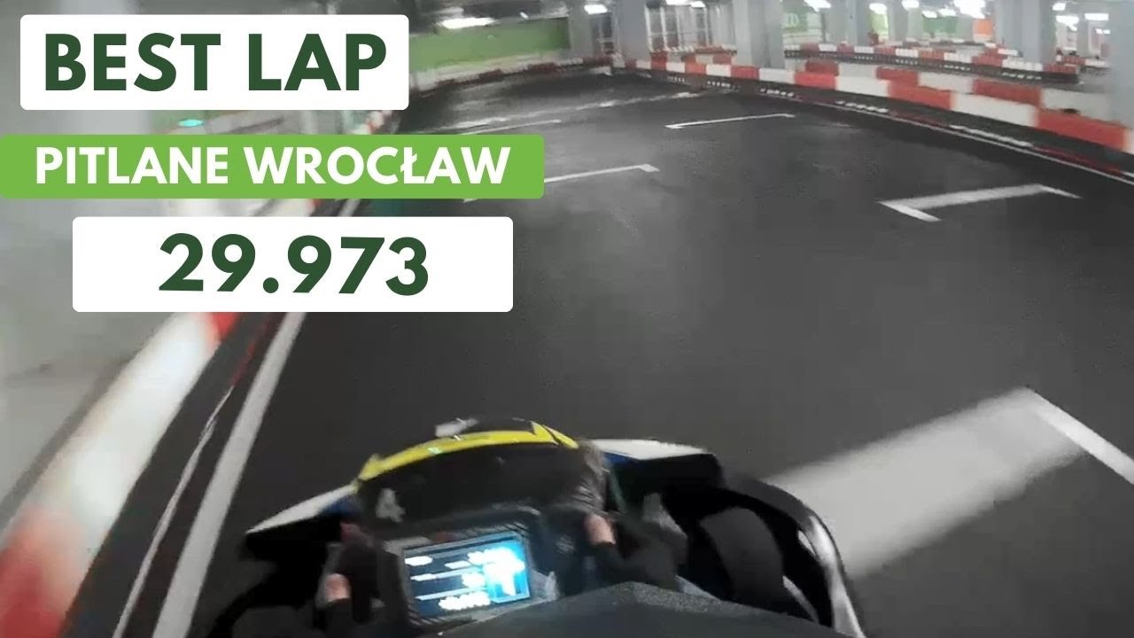 Pitlane Gokarty Wrocław | Best Lap 29.973