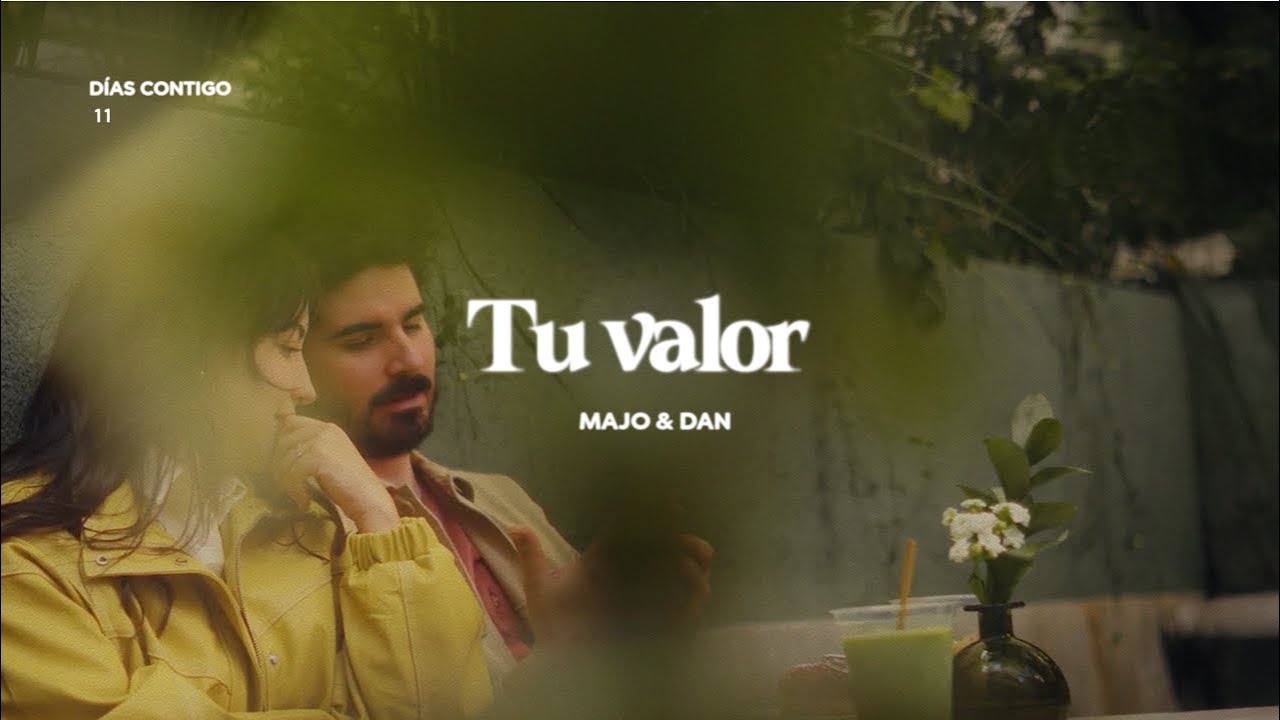 Tu valor- Majo y Dan (Visualizer Oficial)
