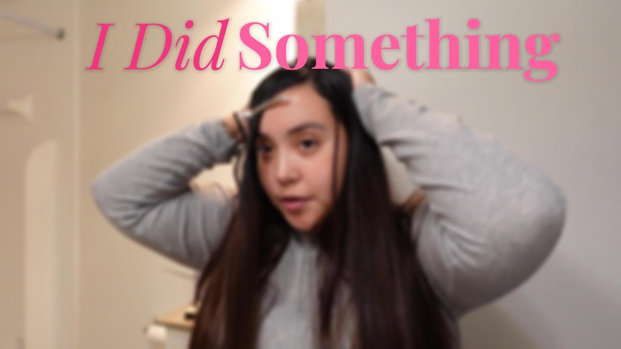 I did something...with my hair