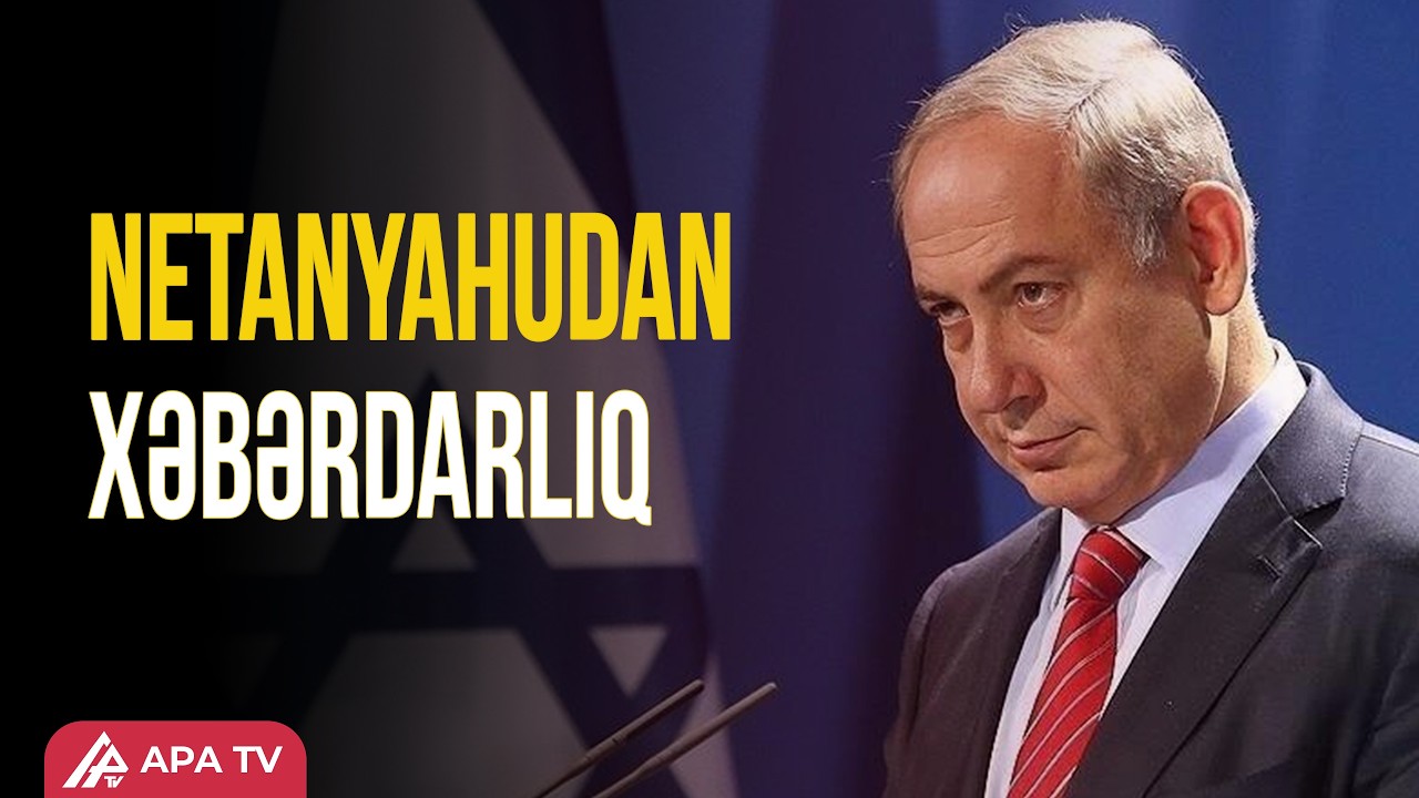 Netanyahu: “İsrail İrana zərbələri artıracaq” | APA TV