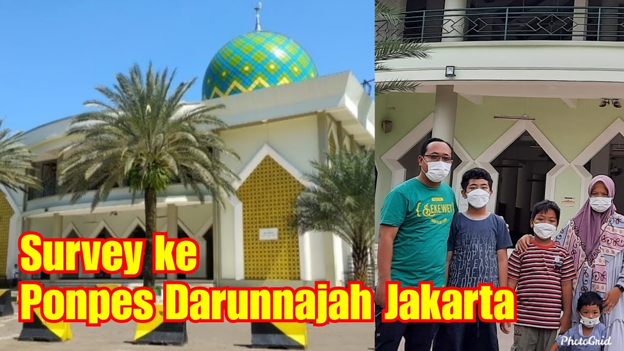 Survey ke Ponpes Darunnajah Ulujami Jakarta Selatan