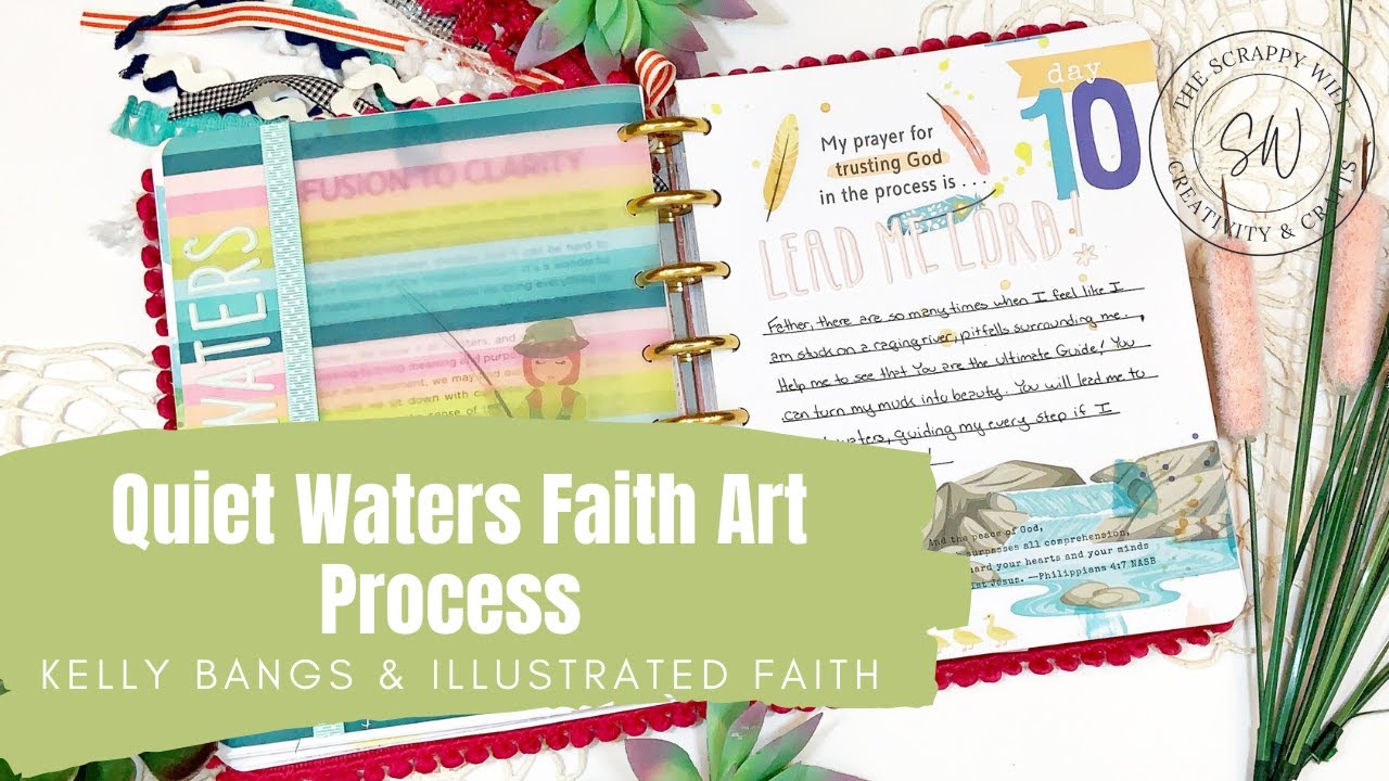 Quiet Waters - 100 Days of Prayer - Faith Art Journaling